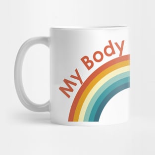 My Body My Choice Rainbow Pride Mug